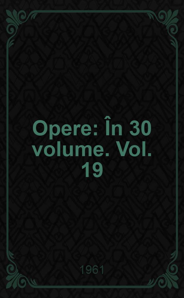 Opere : În 30 volume. Vol. 19 : Viaţa lui Klim Samghin