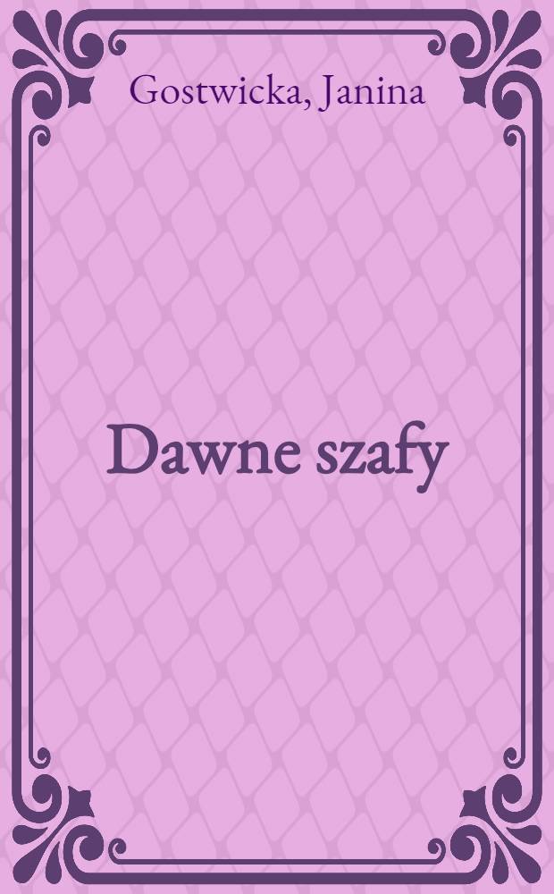 Dawne szafy