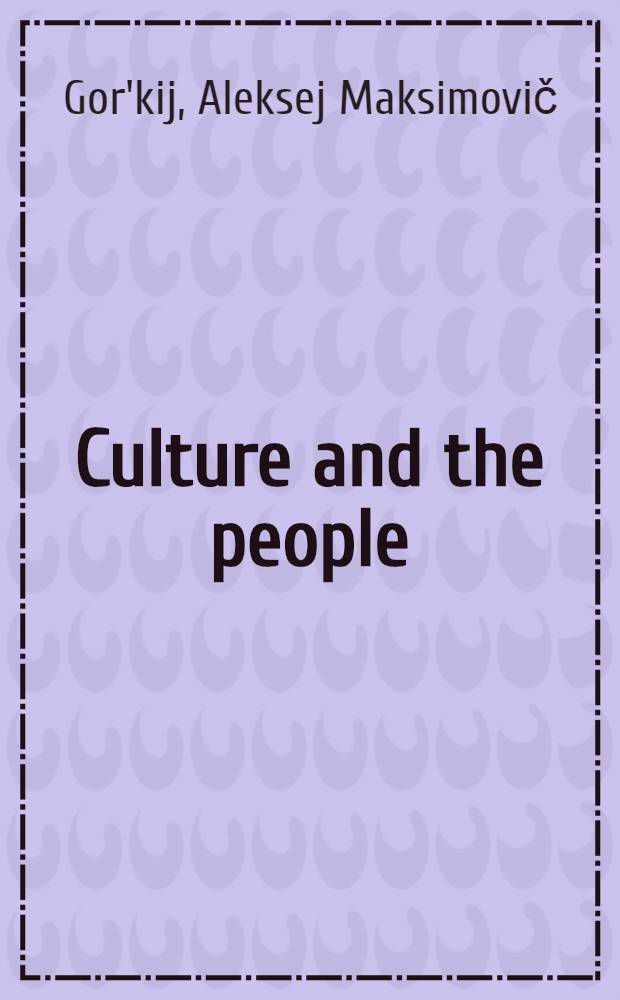 Culture and the people