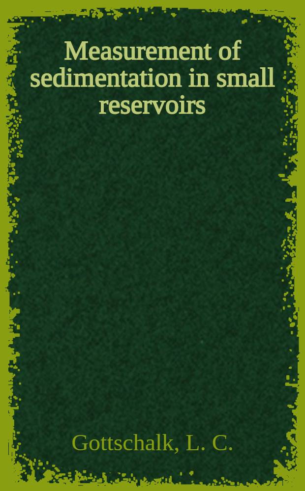 Measurement of sedimentation in small reservoirs