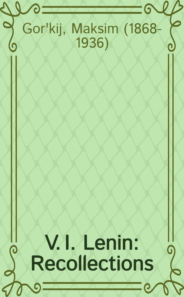 V. I. Lenin : Recollections : Abr.