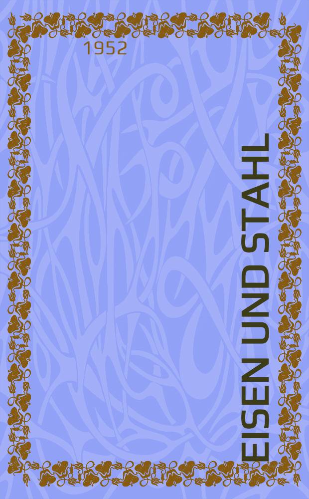 Eisen und Stahl