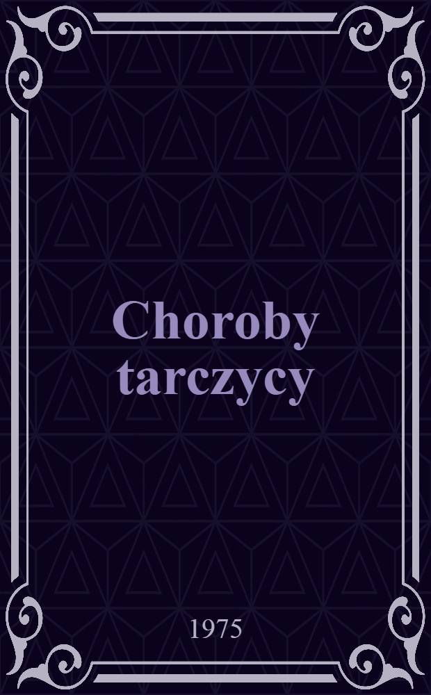 Choroby tarczycy