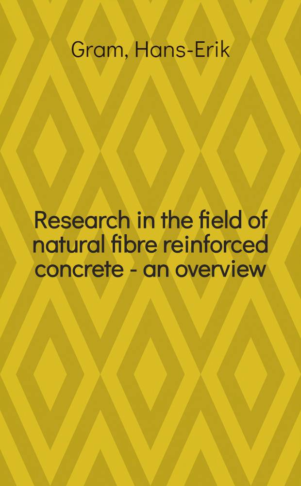Research in the field of natural fibre reinforced concrete - an overview