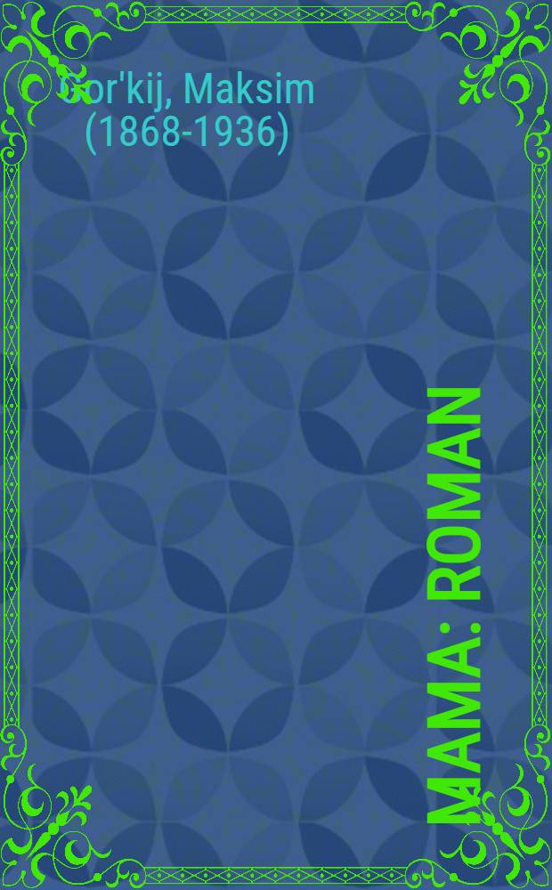 Mama : Roman