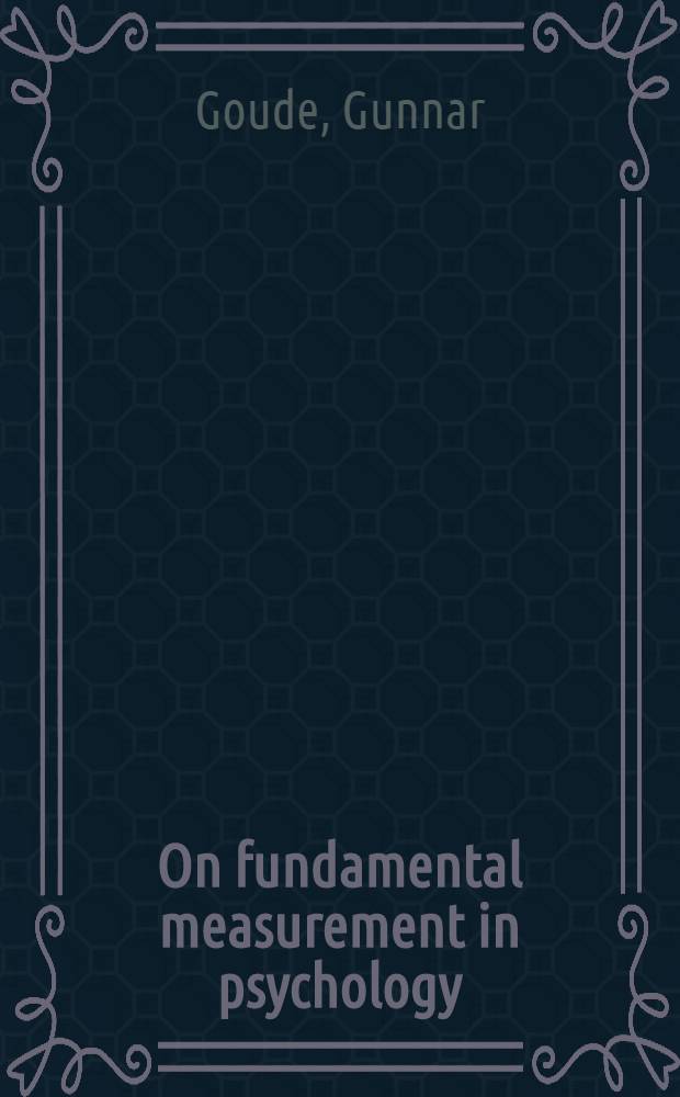 On fundamental measurement in psychology : Diss.