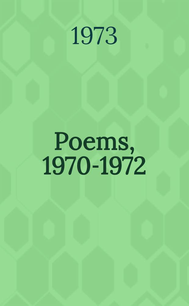 Poems, 1970-1972