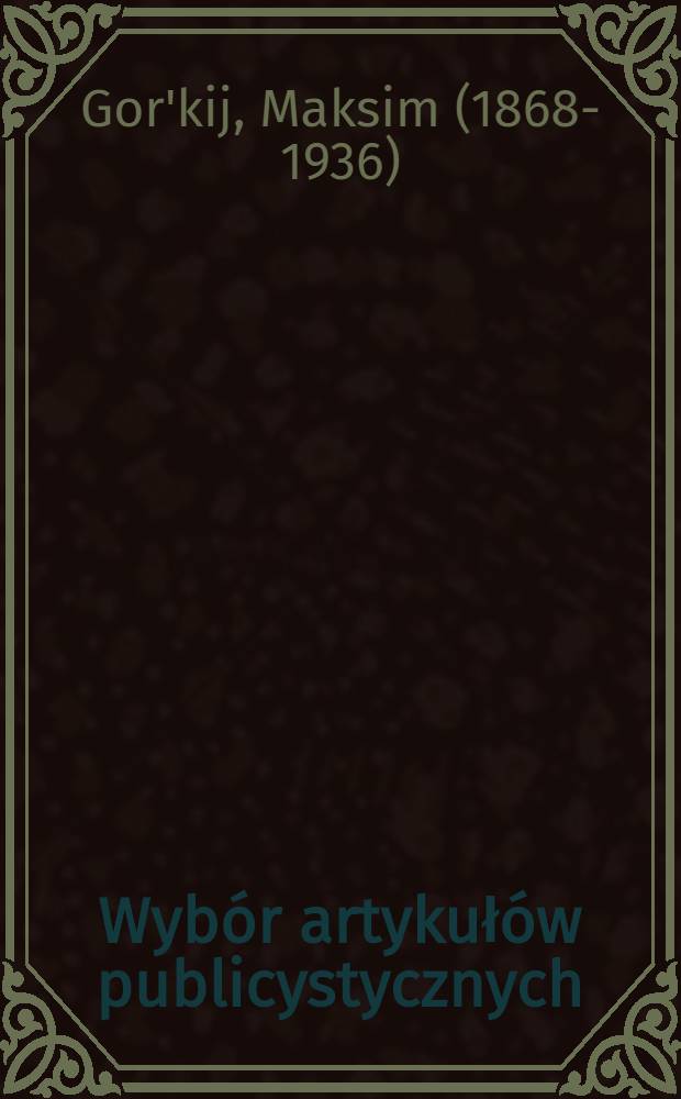 Wybór artykułów publicystycznych