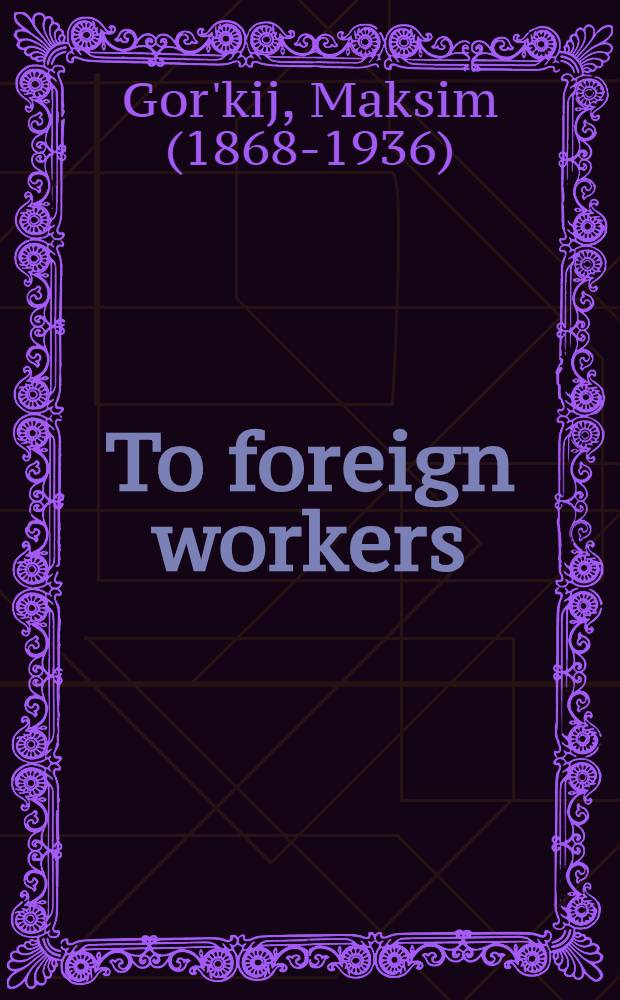 ... To foreign workers