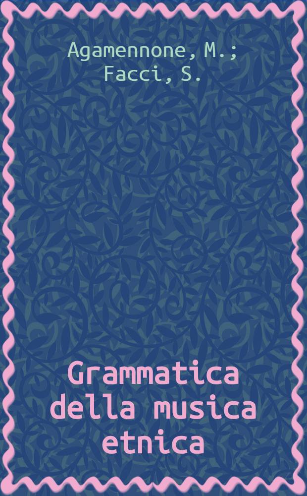 Grammatica della musica etnica