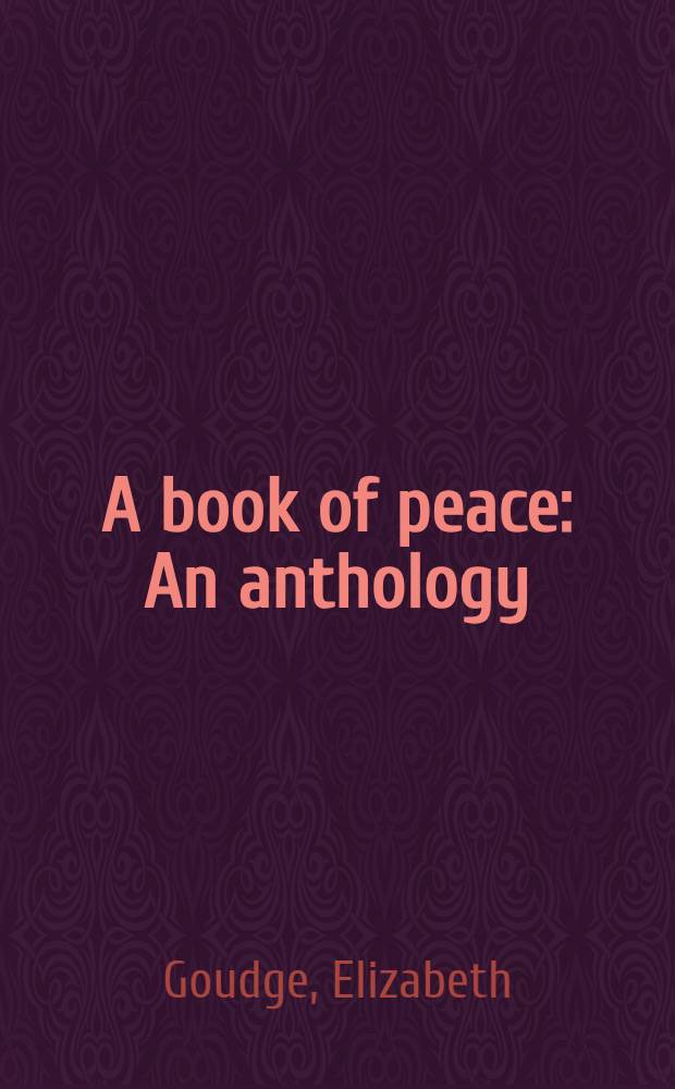 A book of peace : An anthology