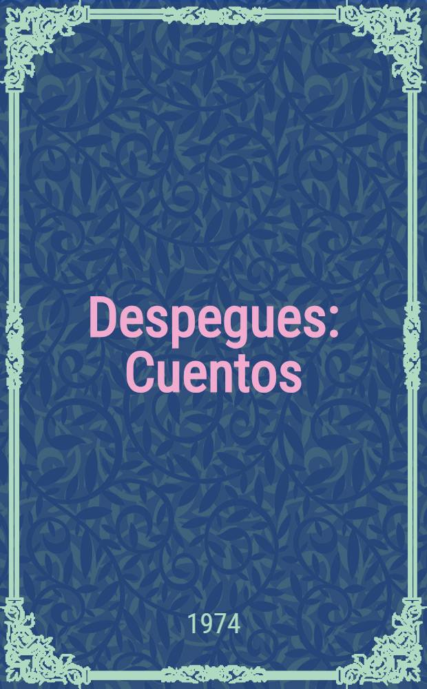 Despegues : Cuentos