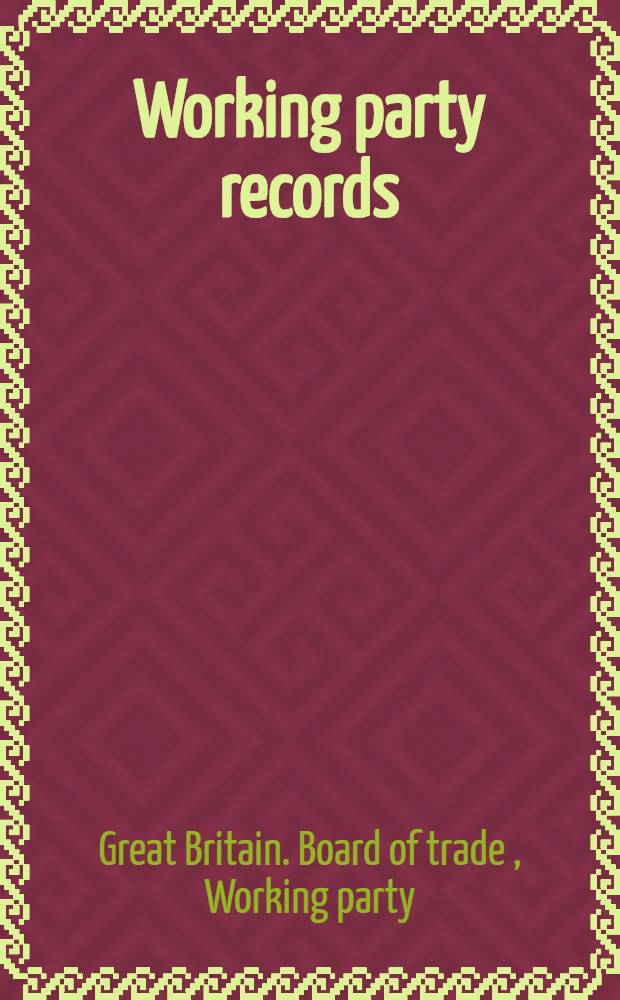 Working party records : Cotton