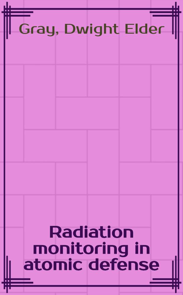 Radiation monitoring in atomic defense