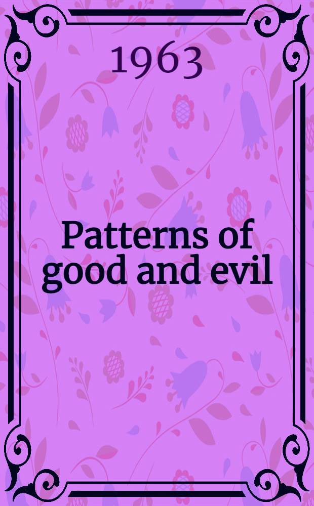 Patterns of good and evil : A value analysis