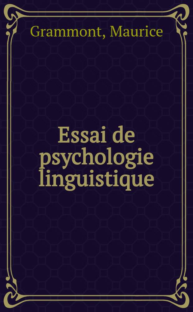 Essai de psychologie linguistique : Style et poésie