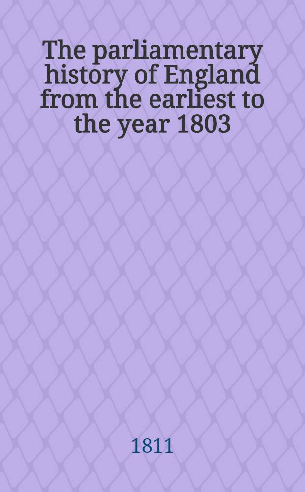The parliamentary history of England from the earliest to the year 1803 : From which last-mentioned epoch it is continued downwards in the work entitled "The parliamentary debates". Vol. 9 : A. D. 1733-1737