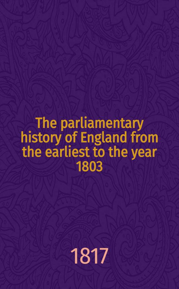 The parliamentary history of England from the earliest to the year 1803 : From which last-mentioned epoch it is continued downwards in the work entitled "The parliamentary debates". Vol. 29 : Comprising the period from the twenty-second of March 1791 to the thirteenth of December 1792