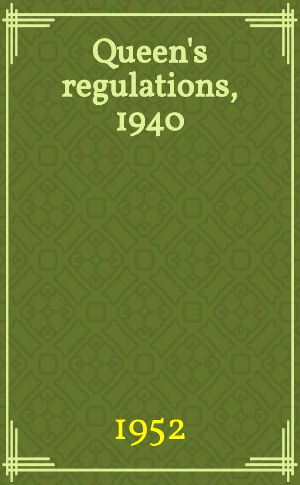 Queen's regulations, 1940 : Amendments. № 99