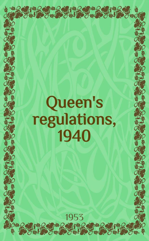 Queen's regulations, 1940 : Amendments. № 100