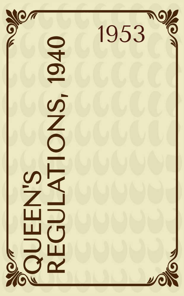 Queen's regulations, 1940 : Amendments. № 101