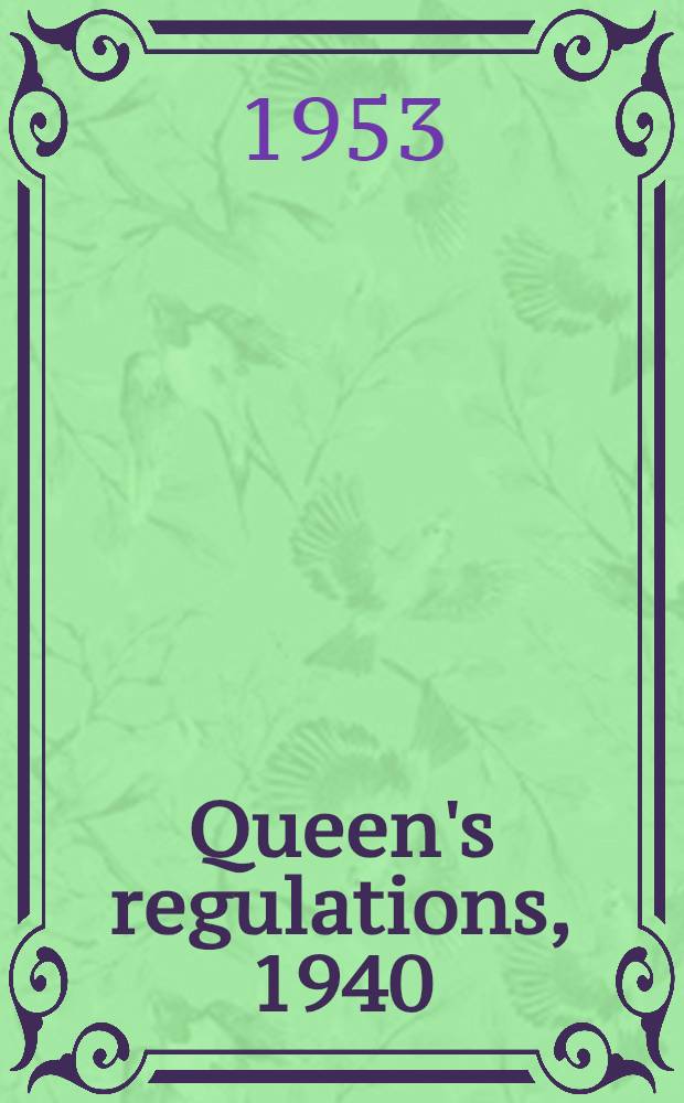 Queen's regulations, 1940 : Amendments. № 102