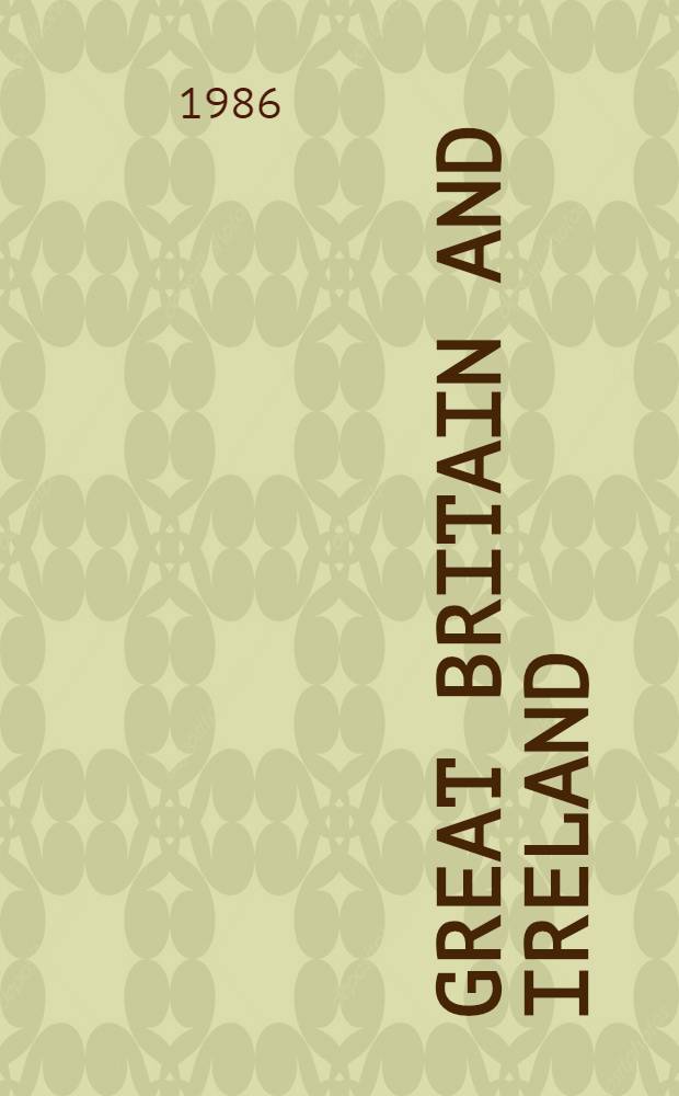 Great Britain and Ireland : [Guide]