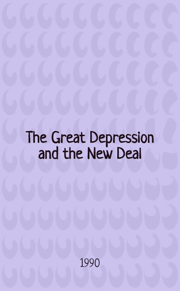 The Great Depression and the New Deal