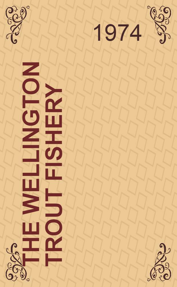 The Wellington trout fishery