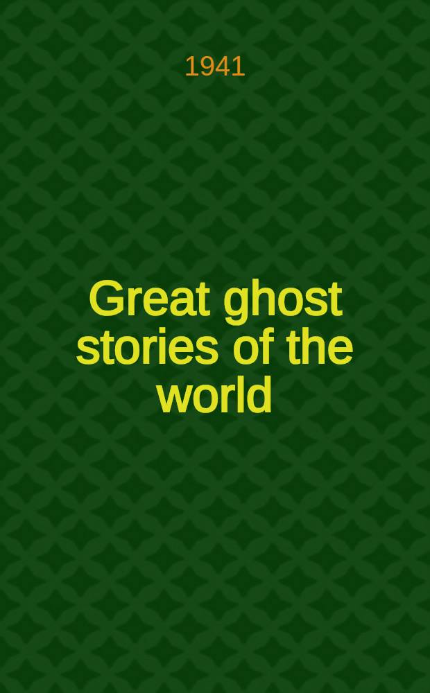 Great ghost stories of the world