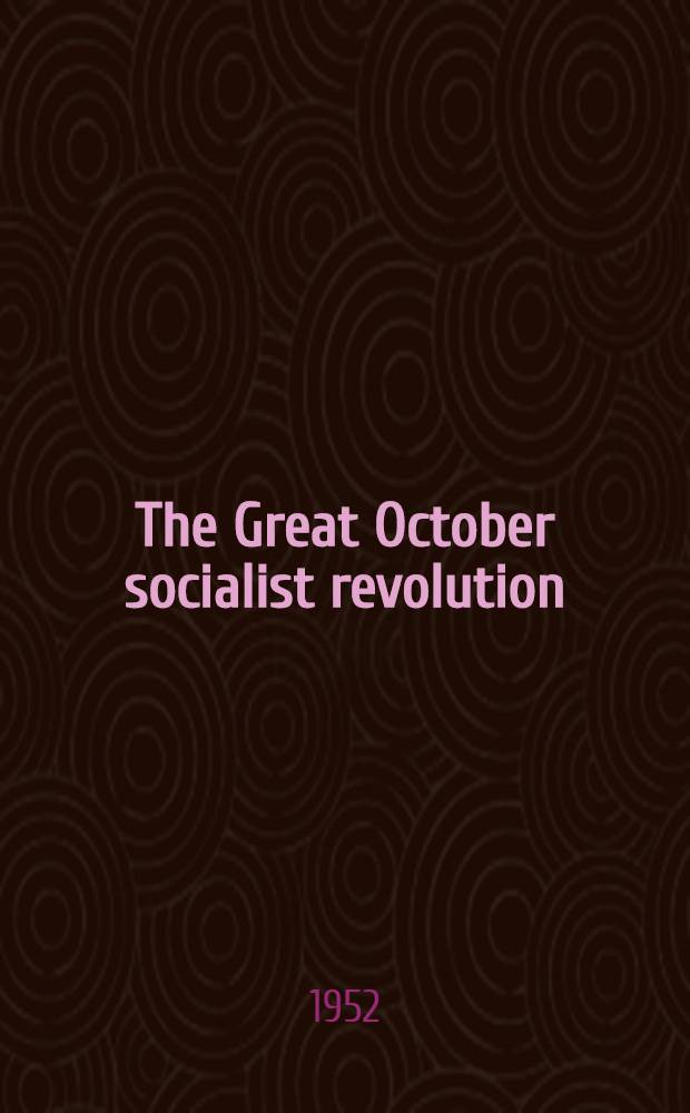 The Great October socialist revolution