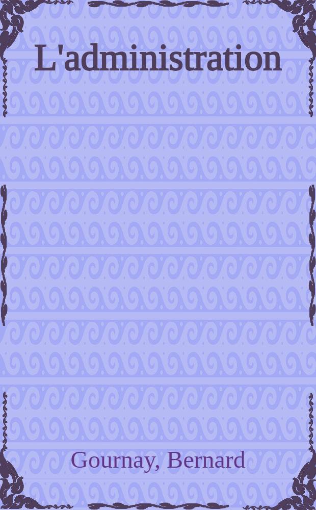 L'administration
