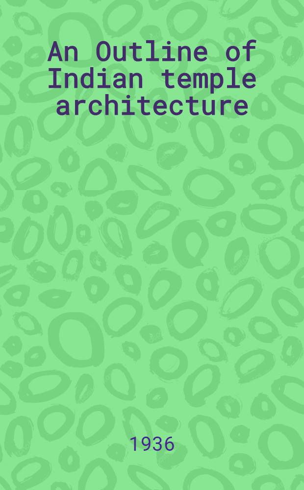 An Outline of Indian temple architecture