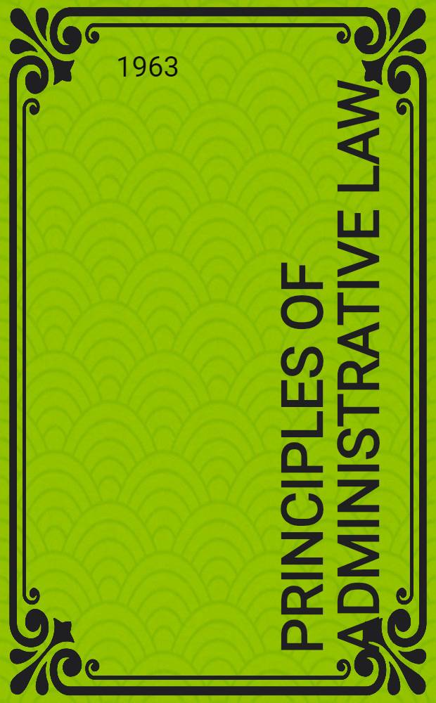 Principles of administrative law