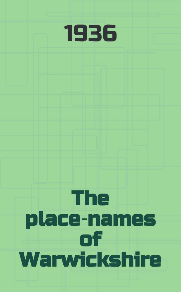 The place-names of Warwickshire