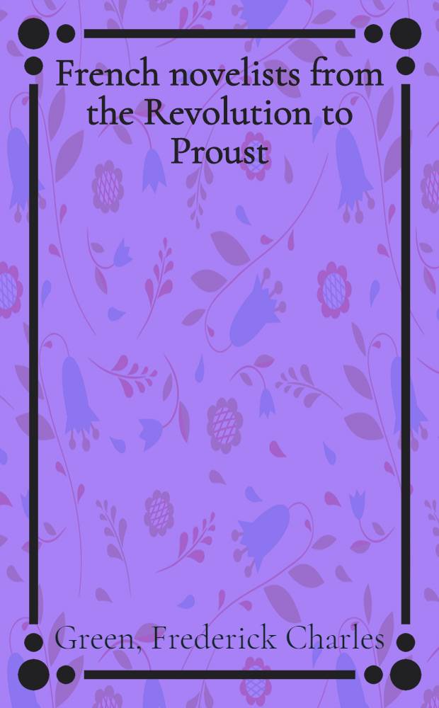 French novelists from the Revolution to Proust