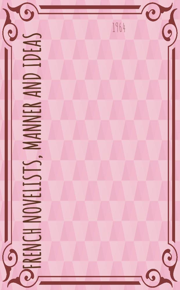 French novelists, manner and ideas : From the Renaissance to the Revolution
