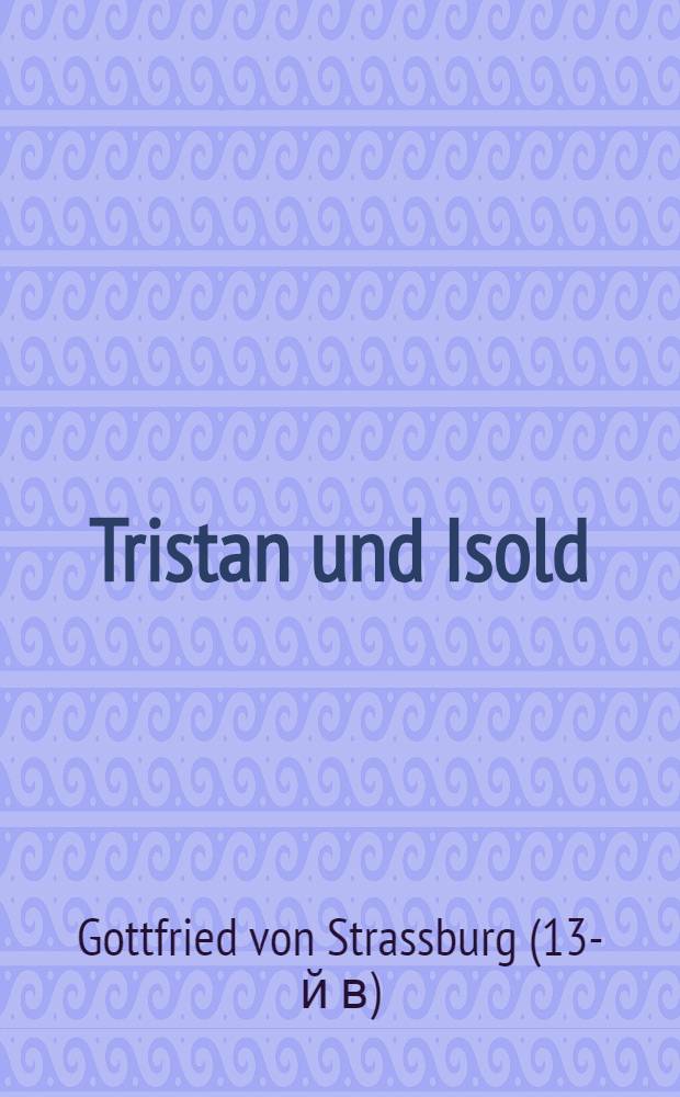 Tristan und Isold