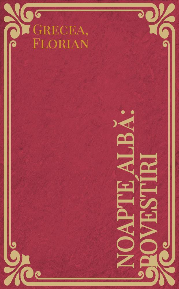 Noapte albă : Povestíri