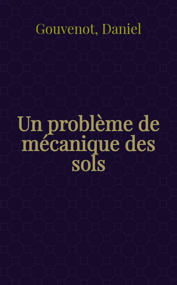 Un probl&egrave;me de m&eacute;canique des sols : La locomotion tous terrains sur v&eacute;hicule &agrave; chenilles : Th&egrave;se pr&eacute;s. &agrave; l'Univ. sci. et m&eacute;d. de Grenoble ..