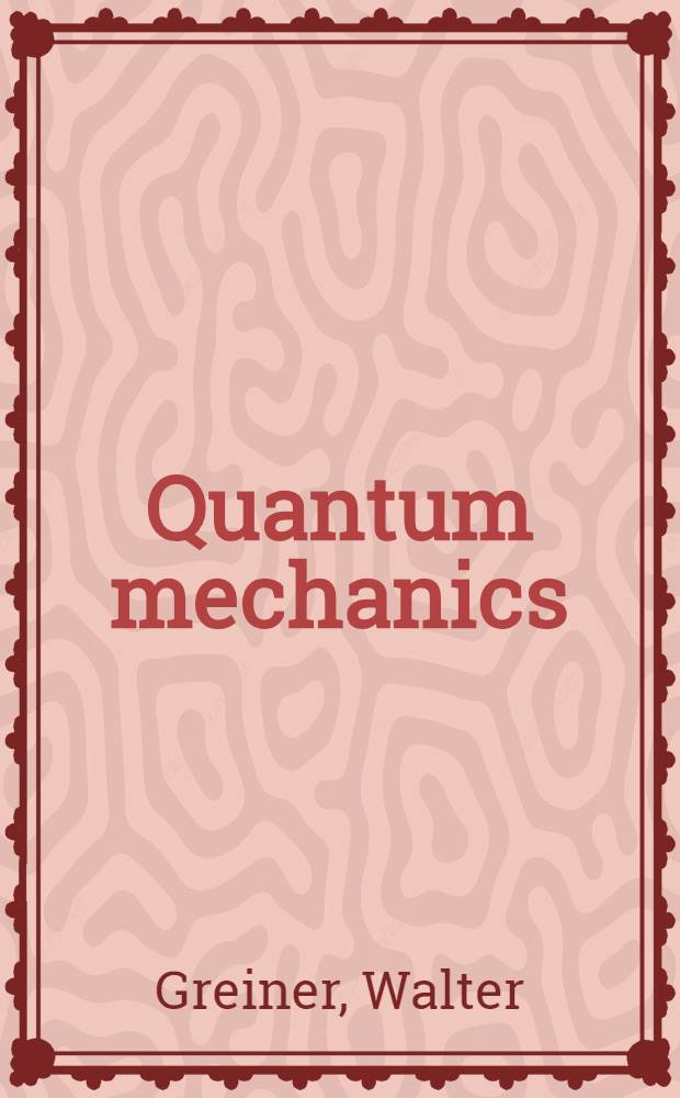 Quantum mechanics
