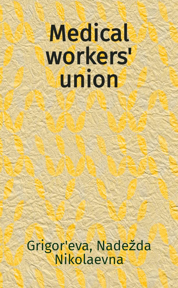 Medical workers' union