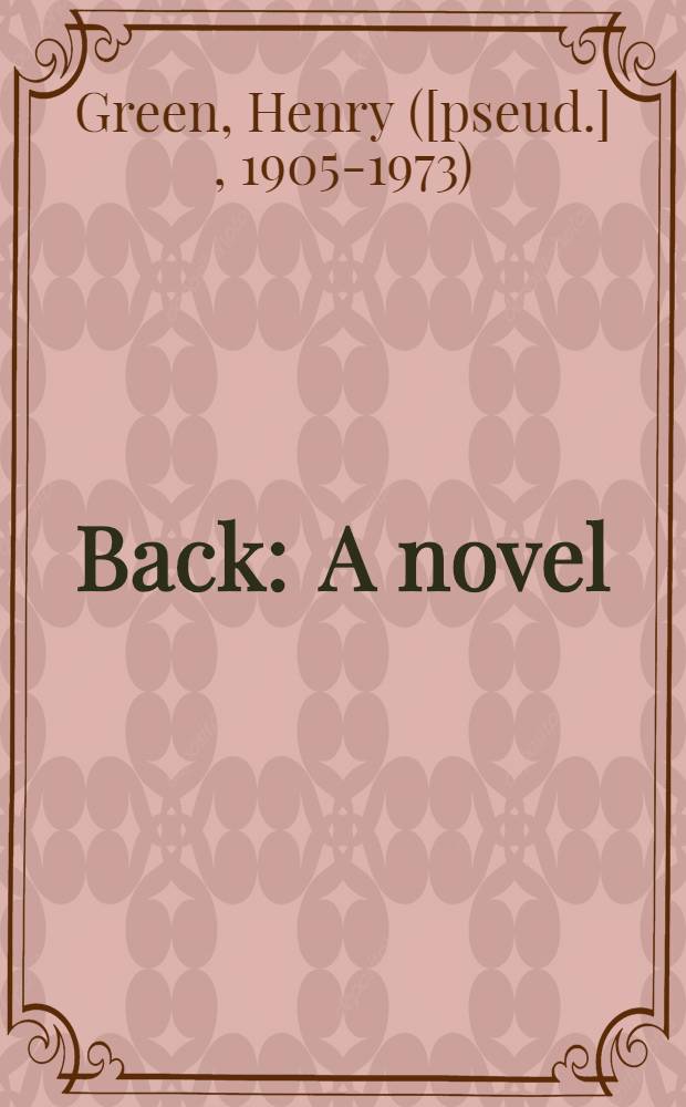 Back : A novel