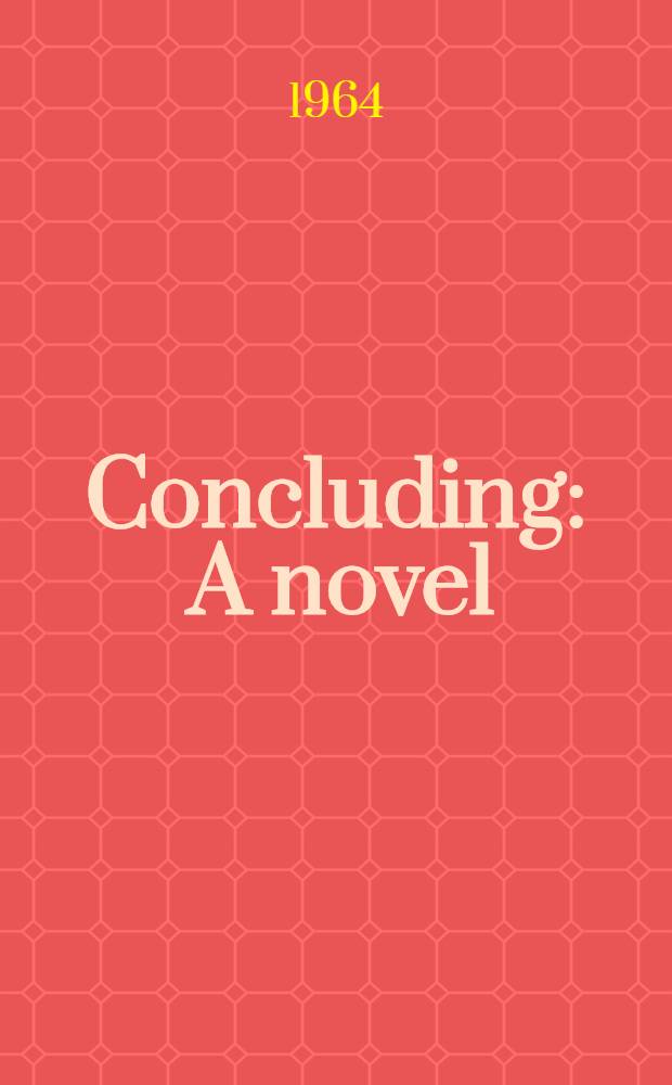 Concluding : A novel