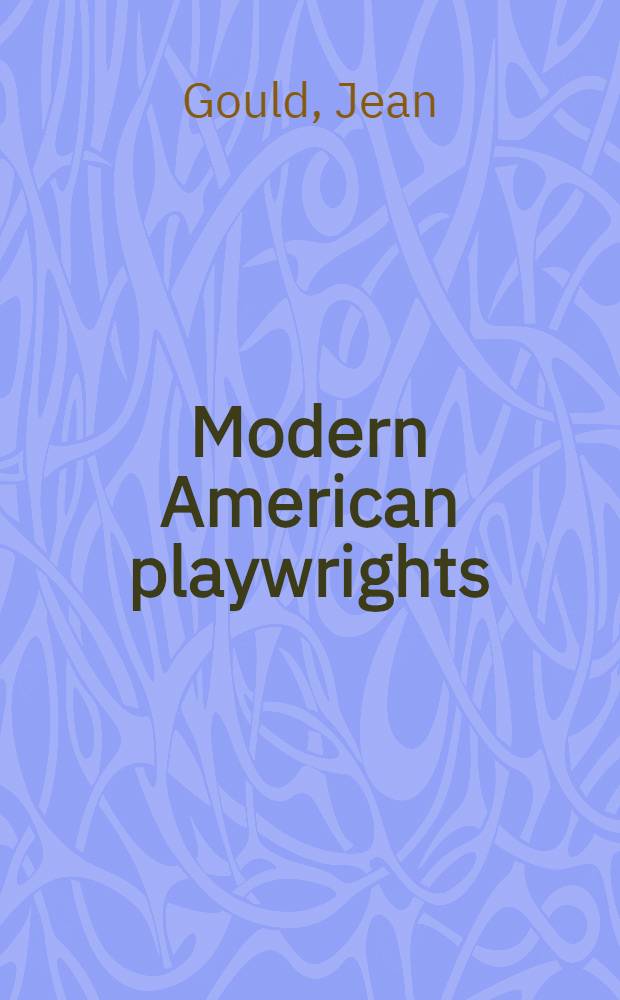 Modern American playwrights
