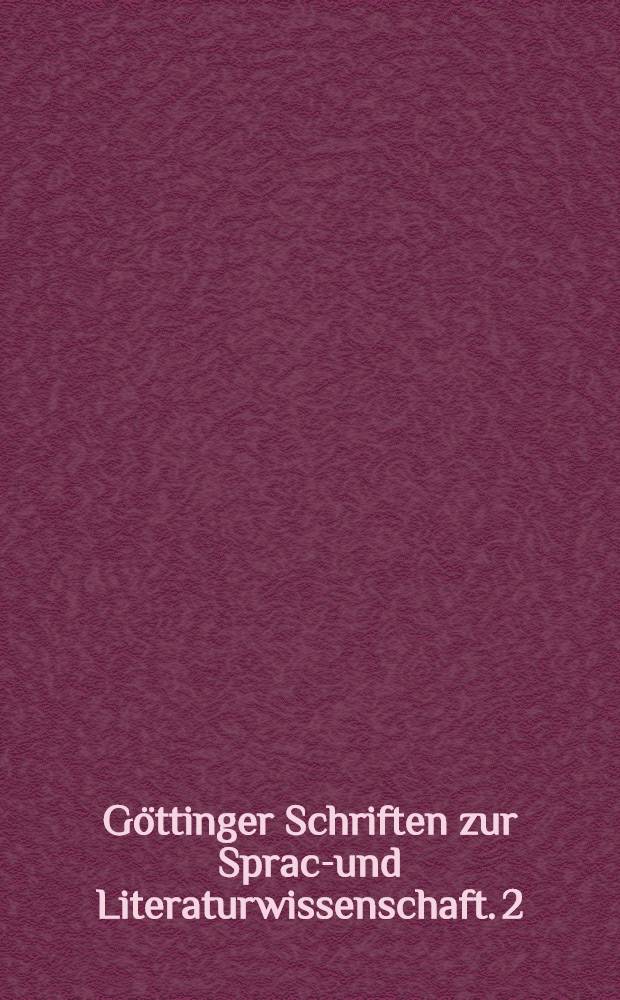 Göttinger Schriften zur Sprach- und Literaturwissenschaft. 2 : Exakte Sprachwandelforschung