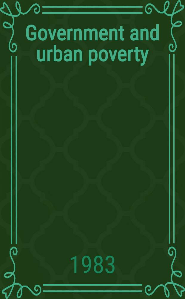 Government and urban poverty : Inside the policymaking process