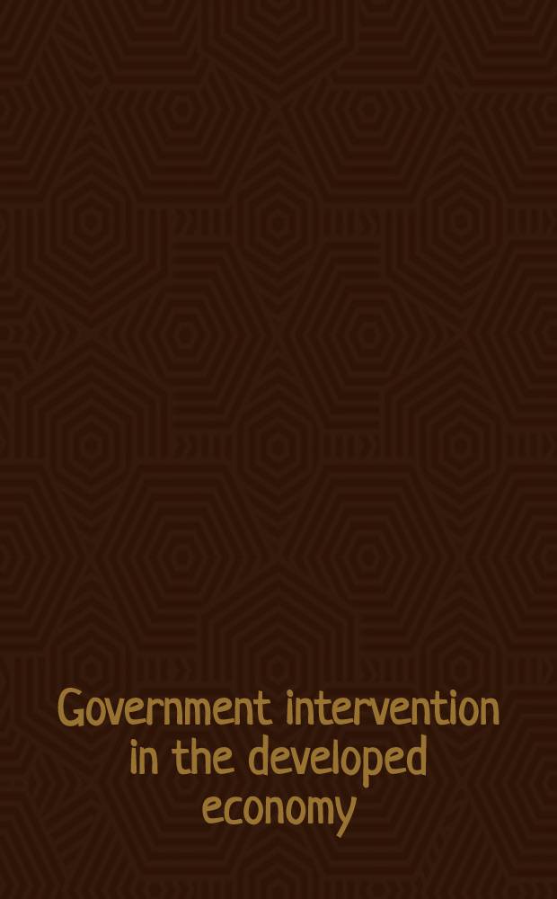 Government intervention in the developed economy