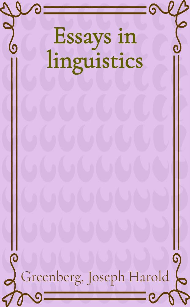 Essays in linguistics