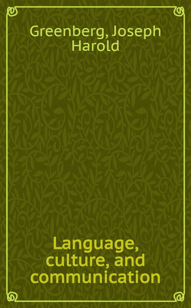 Language, culture, and communication